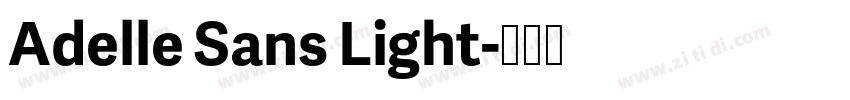 Adelle Sans Light字体转换